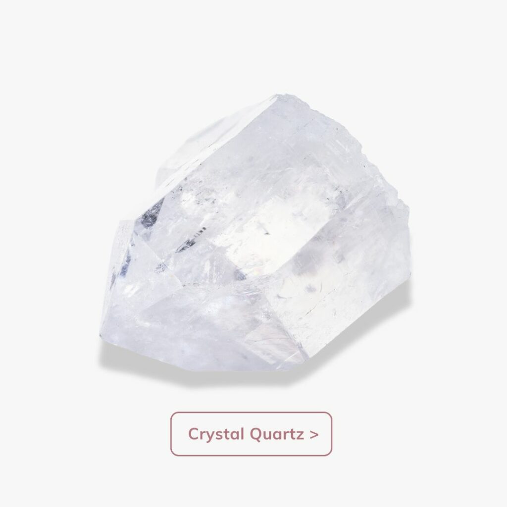 Crystal Quartz